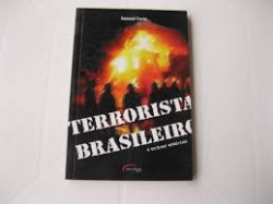 Terrorista Brasileiro - E Outras Estorias