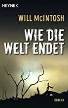 Wie Die Welt Endet
