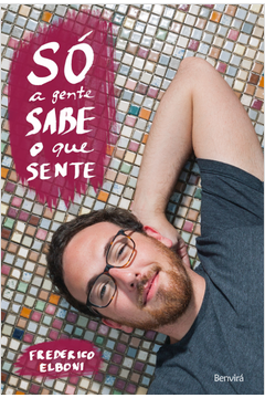 So A Gente Sabe O Que Sente
