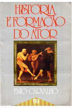 Historia E Formacao Do Ator
