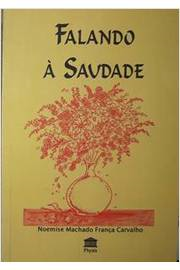 Falando A Saudade