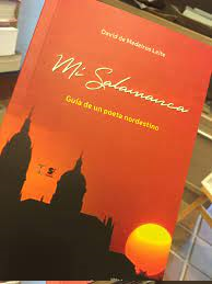 Mi Salamanca - Guia De Un Poeta Nordestino