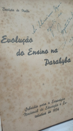 Evolucao Do Ensino Na Parahyba - Autografado