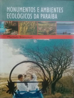 Monumentos E Ambientes Ecologicos Da Paraiba