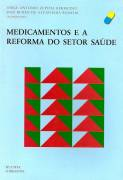 Medicamentos E A Reforma Do Setor Saude