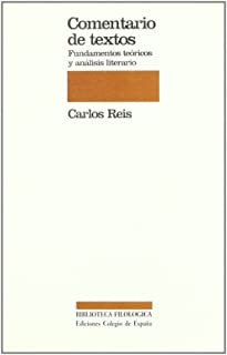 Comentario De Textos - Fundamentos Teoricos Y Analisis Literario