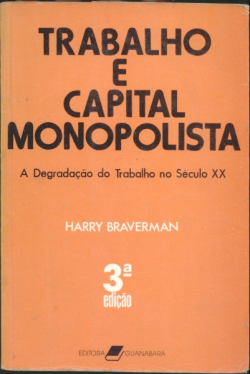 Trabalho E Capital Monopolista