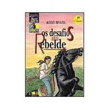 Desafios Do Rebelde, Os (colecao Jabuti)