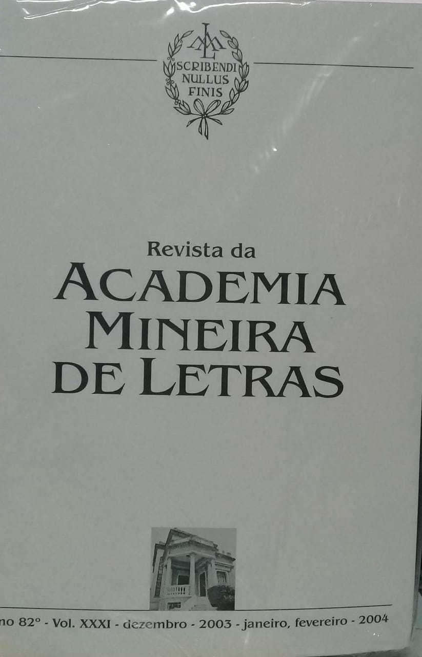 Revista Da Academia Minera De Letras Ano 82 V. Xxxi - 2003 Janeiro Fevereiro 2004