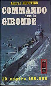 Commando Dans La Gironde