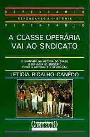Classe Operaria Vai Ao Sindicato, A