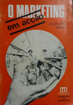 O Marketing Em Accao - Conceito Estrategia E Tecnicas