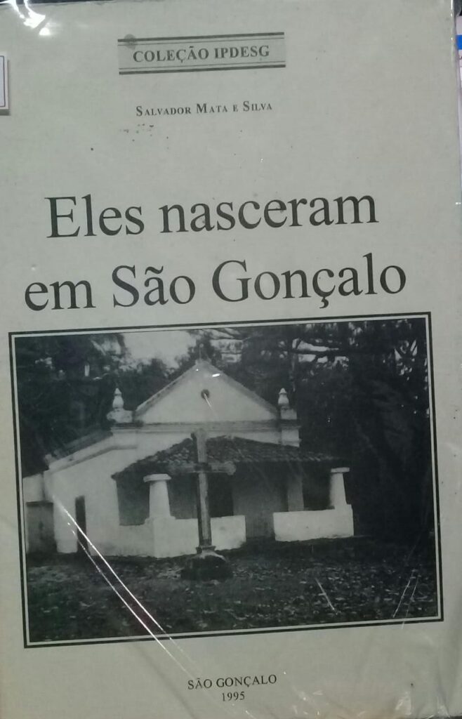 Eles Nasceram Em Sao Goncalo