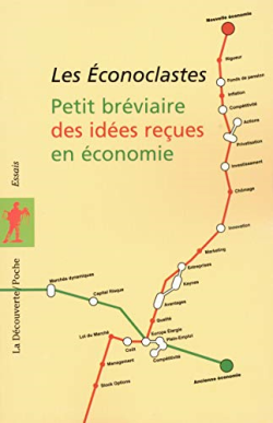 Petit Breviaire Des Idees Recues En Economie