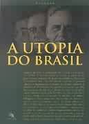 A Utopia Do Brasil