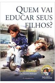 Quem Vai Educar Seus Filhos
