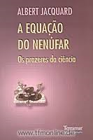 A Equacao Do Nenufar Os Prazeres Da Ciencia