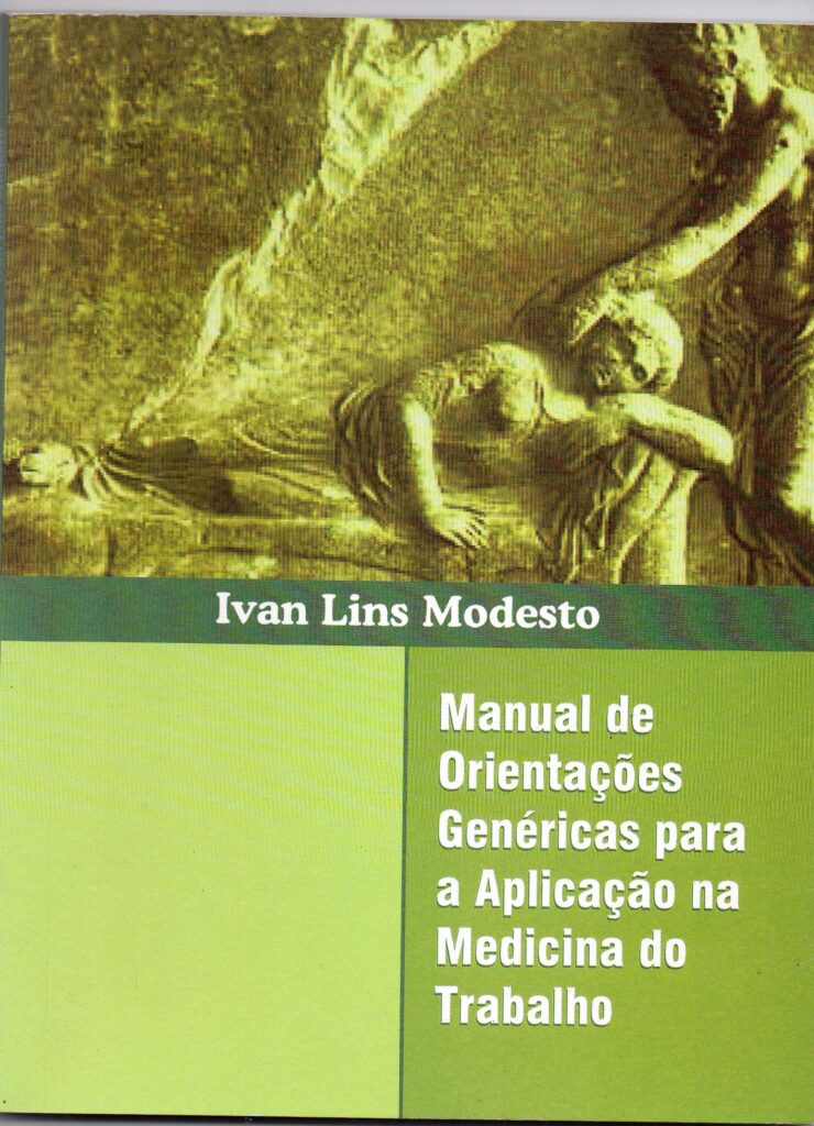 Manual De Orientacoes Genericas Para A Aplicacao Na Medicina Do Trabalho