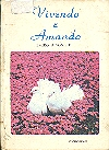 Vivendo Amando E Aprendendo