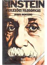 Einstein - Reflexoes Filosoficas