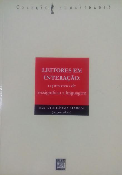 Leitores Em Interacao - O Processo De Ressignificar A Linguagem