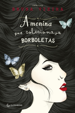 A Menina Que Colecionava Borboletas