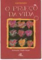 O Preço Da Vida