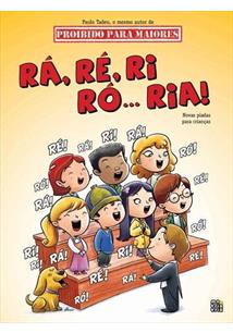 Ra, Re, Ri, Ro Ria - Novas Piadas Para Criancas