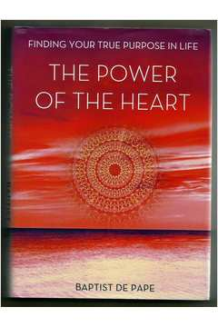 The Power Of The Heart