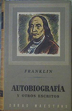 Autobiografia Y Otros Escritos