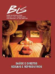 Bis Boletim Do Instituto De Saude V.17 N°2 Dezembro 2016 - Saude E Direitos Sexuais E Reprodutivos