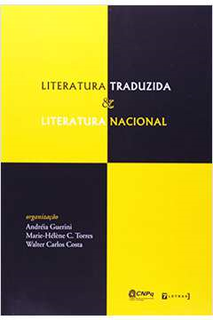 Literatura Traduzida E Literatura Nacional