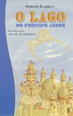 O Lago Do Principe Andre