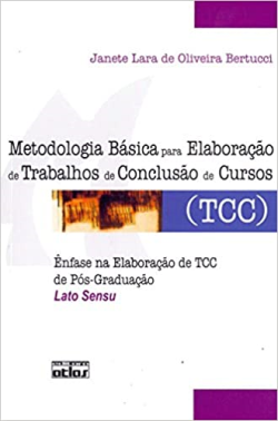 Metodologia Basica Para Elaboracao De Trabalhos De Conclusao De Cursos - Tcc - Enfase Na Elaboracao De Tcc De Pos Graduacao Lato Sensu