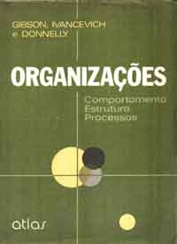 Organizacoes - Comportamento Estrutura Processos