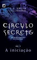 Circulo Secreto V. 1 A Iniciacao