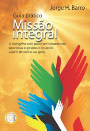Guia Pratico, Missao Integral