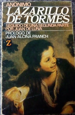 Lazarillo De Tormes - Segunda Parte Lazarillo De Tormes / Juan De Luna