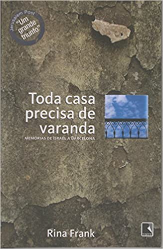 Toda Casa Precisa De Varanda
