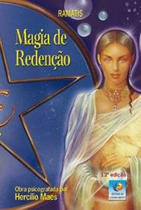 Magia De Redencao - Obra Psicografada Por Hercilio Maes