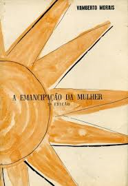 A Emancipacao Da Mulher