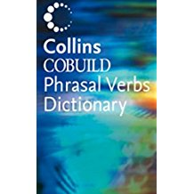 Collins Cobuild Phrasal Verbs Dictionary