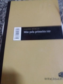 Mae Pela Primeira Vez