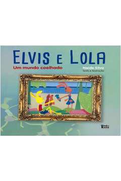 ELVIS E LOLA