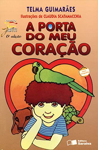Porta Do Meu Coracao, A