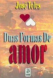 Duas Formas De Amor