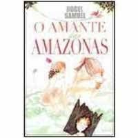 O Amante Das Amazonas