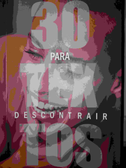 30 Textos Para Descontrair