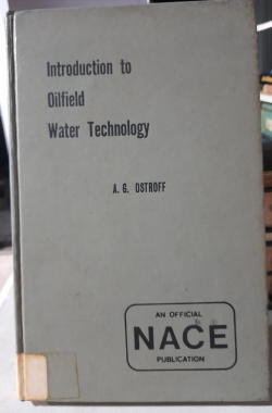 Introduction To Oilfield Water Technology
