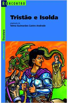 Tristao E Isolda - Reencontro literatura